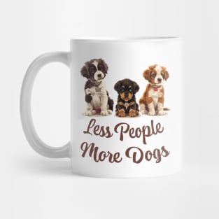 Less People More Dogs Mug